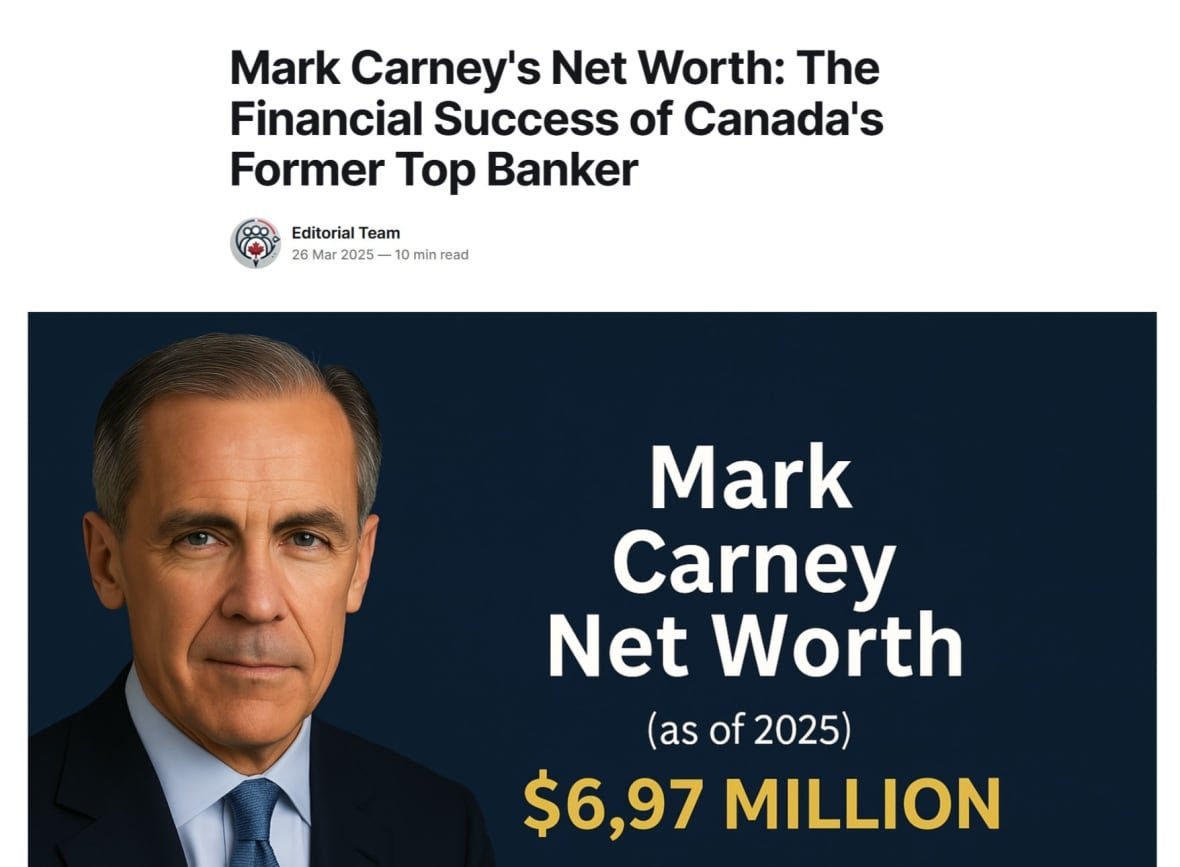 carney-net-worth-1 A screengrab from the website pierrepoilievrenews.ca shows the beginning of an article about Liberal Leader Mark Carney, including a photo with text that says his net worth as of 2025 is $6.97 million.